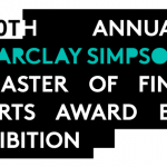 30th Annual Barclay Simpson Master of Fine Arts Award Exhibition @ Perry Family Center